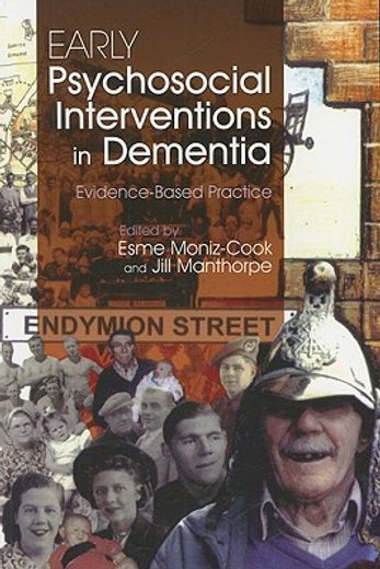 early pyschosocial interventions in dementia,evidence-based practice