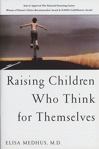 raising children who think for themselves (en Inglés)