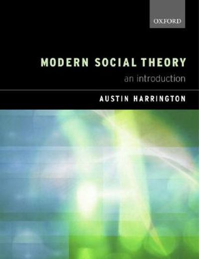 modern social theory,an introduction