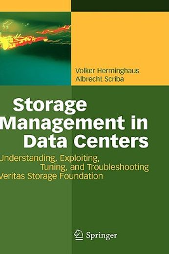 storage management in data centers,veritas storage foundation (volume manager and file system)