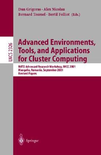 advanced environments, tools, and applications for cluster computing (in English)