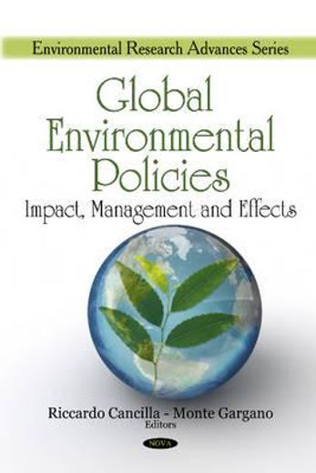 global environmental policies,impact, management and effects