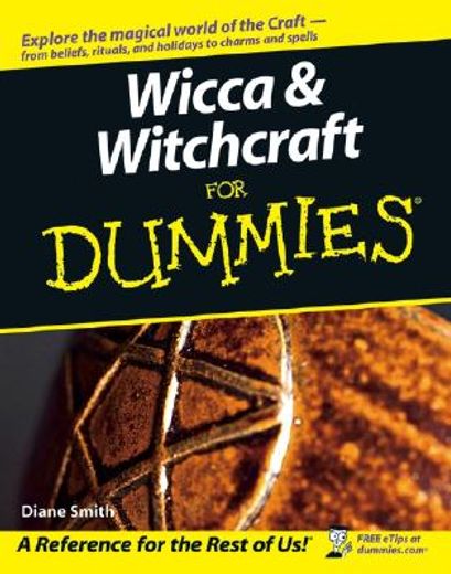 wicca and witchcraft for dummies (en Inglés)