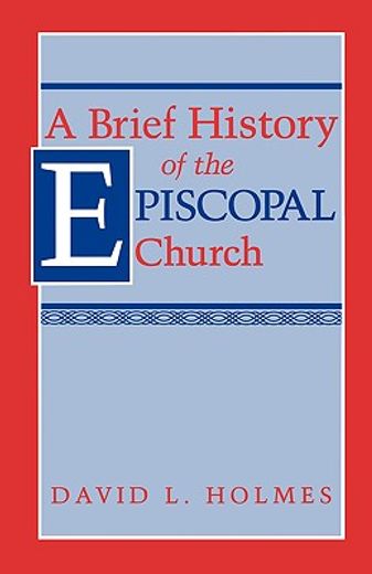brief history of the episcopal church