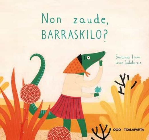 Non Zaude, Barraskilo? (in Spanish)