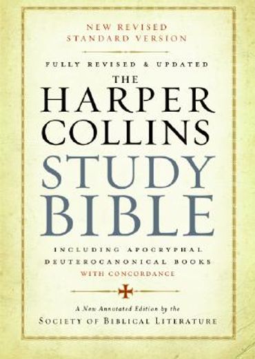 holy bible,the harpercollins study bible, new revised standard version: including the apocryphal/deuterocanonic (en Inglés)