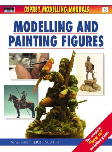 modelling and painting figures