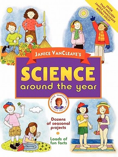 janice vancleave´s science around the year (en Inglés)