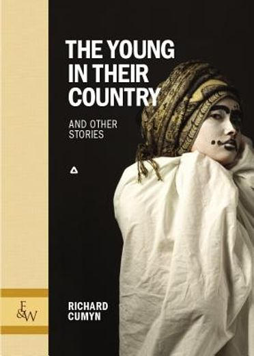 The Young in Their Country: And Other Stories (en Inglés)