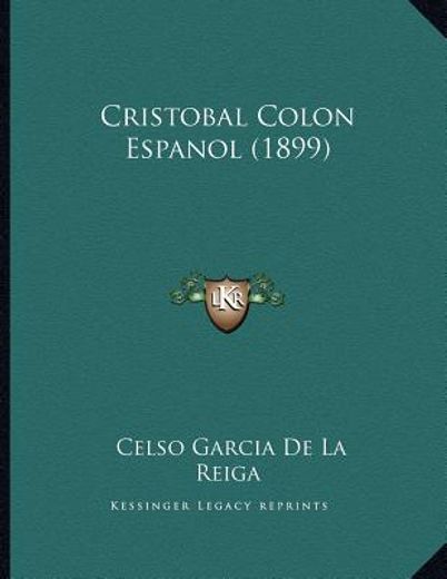 cristobal colon espanol (1899) (in Spanish)