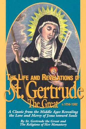 the life and revelations of st. gertrude the great