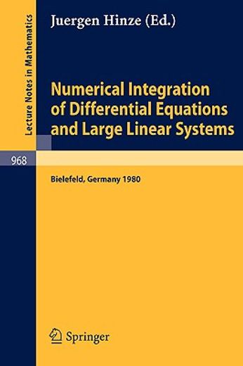 numerical integration of differential equations and large linear systems (en Inglés)