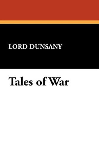 tales of war (en Inglés)