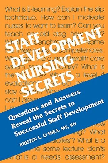 staff development nursing secrets