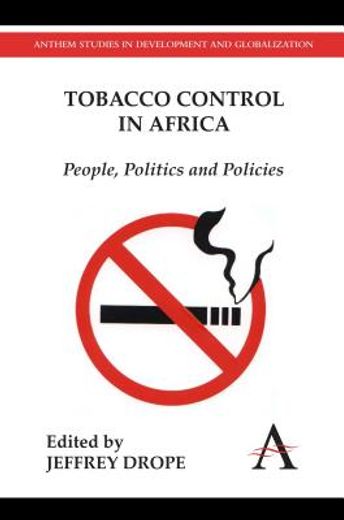 tobacco control in africa,people, politics and policies