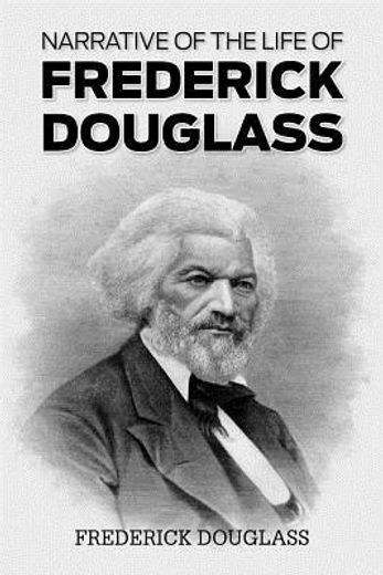 narrative of the life of frederick douglass