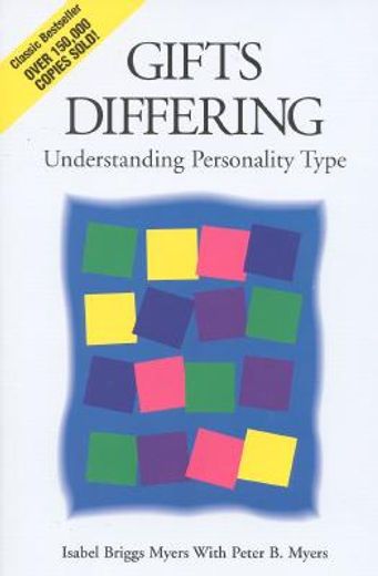 gifts differing,understanding personality type