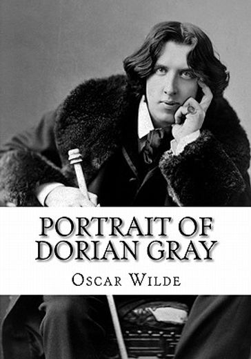 portrait of dorian gray,the picture of dorian gray by oscar wilde (reader´s choice edition) (in English)