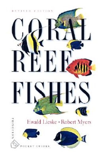 coral reef fishes,indo-pacific and caribbean (en Inglés)