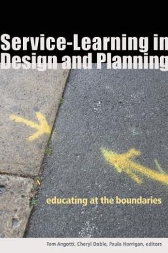 service-learning in design and planning,educating at the boundaries
