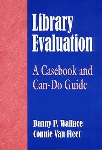 library evaluation,a cas and can-do guide