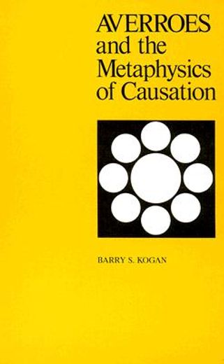 averroes and the metaphysics of causation