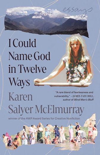 I Could Name god in Twelve Ways: Essays (en Inglés)