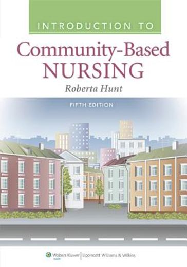 Introduction to Community Based Nursing (en Inglés)
