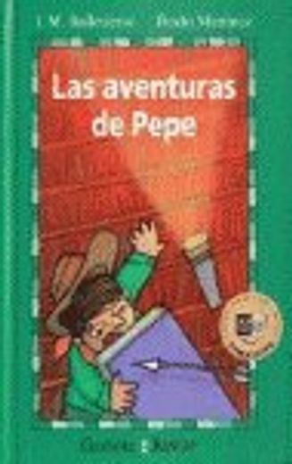 aventuras de pepe, las (in Spanish)