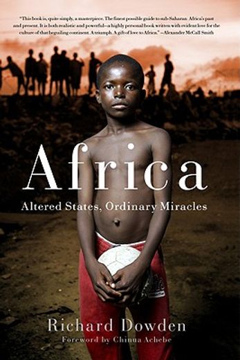 africa,altered states, ordinary miracles (en Inglés)