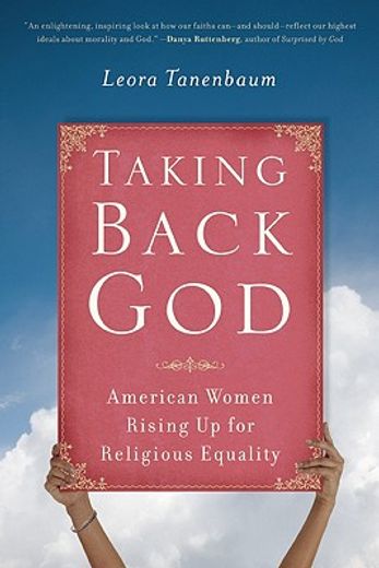 taking back god,american women rising up for religious equality
