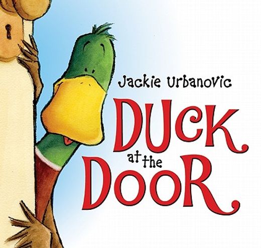 Duck at the Door: An Easter and Springtime Book for Kids (en Inglés)