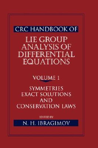 crc handbook of lie group analysis of differential equations,symmetries exact solutions and conservation laws