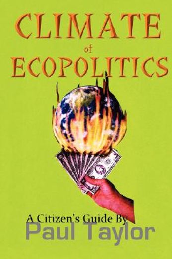 climate of ecopolitics,a citizen´s guide