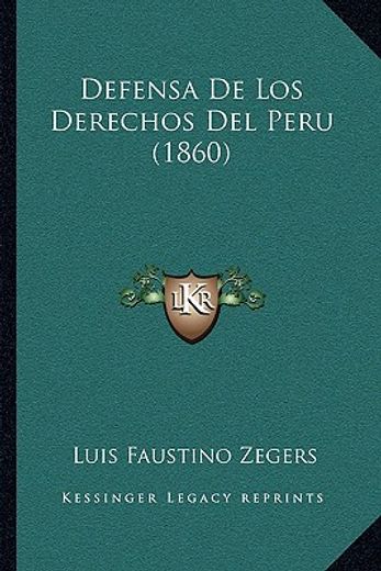 defensa de los derechos del peru (1860)