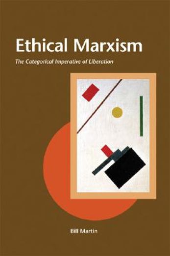 ethical marxism,the categorical imperative of liberation