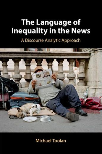 The Language of Inequality in the News: A Discourse Analytic Approach (en Inglés)