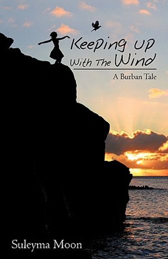 keeping up with the wind,a ´burban tale