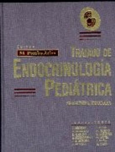 Tratado de endocrinología pediátrica (in Spanish)