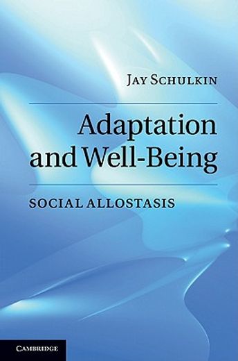 adaptation and well-being,social allostasis
