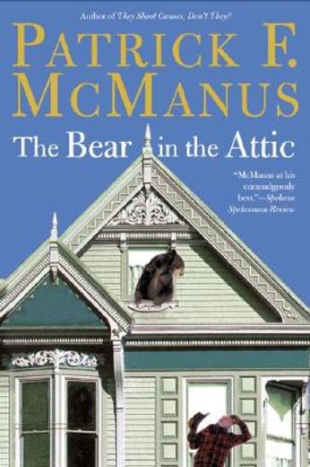 the bear in the attic (en Inglés)