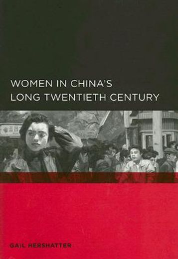 women in china´s long twentieth century