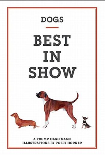 Dogs: Best in Show (en Inglés)