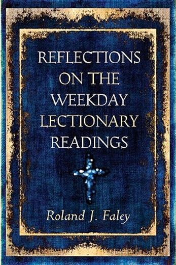 reflections on the weekday lectionary readings (in English)