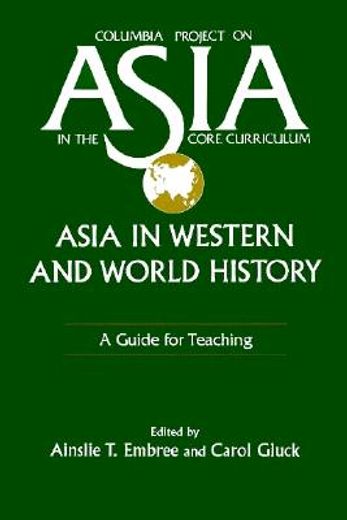 asia in western and world history,a guide for teaching