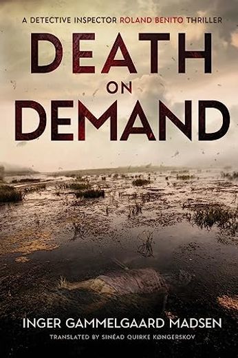 Death on Demand: A Detective Inspector Roland Benito Thriller (in English)