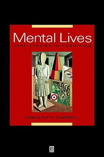 mental lives,case studies in cognition