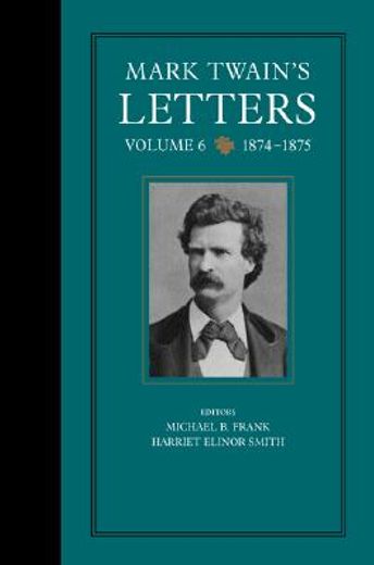 mark twain´s letters,1874-1875