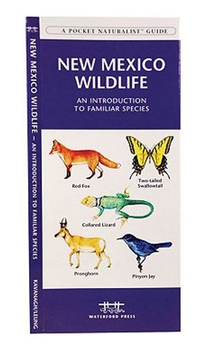 New Mexico Wildlife: A Folding Pocket Guide to Familiar Animals (en Inglés)