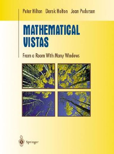 mathematical vistas,from a room with many windows